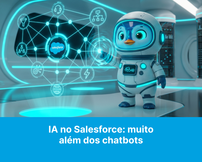 IA no Salesforce_ muito além dos chatbots