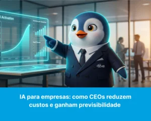 IA para empresas: como CEOs reduzem custos e ganham previsibilidade